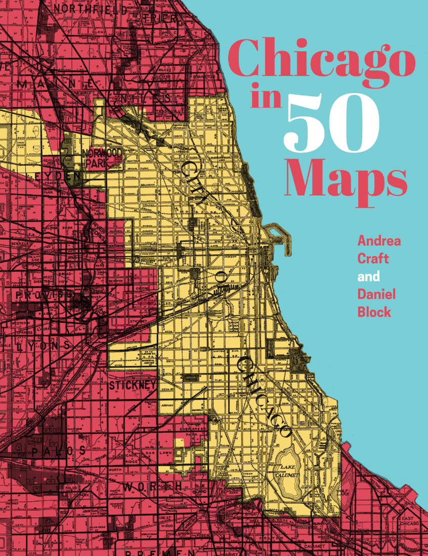 Chicago in 50 Maps