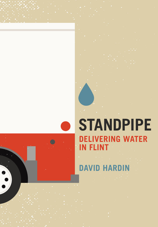 Standpipe: Delivering Water in Flint