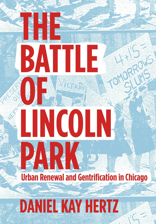 The Battle of Lincoln Park