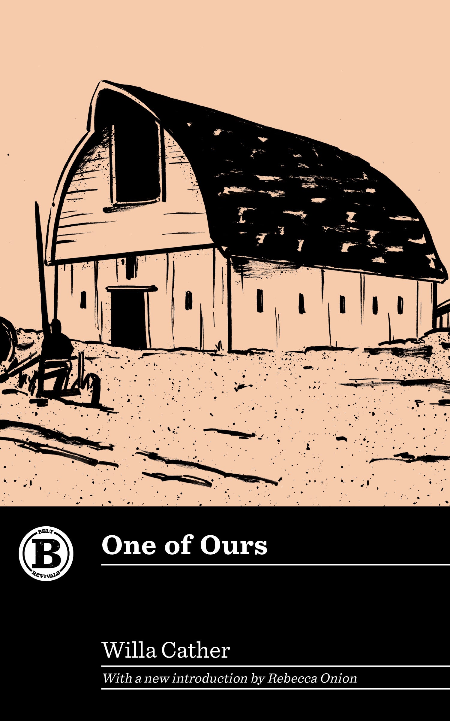 One of Ours by Willa Cather - Belt Publishing