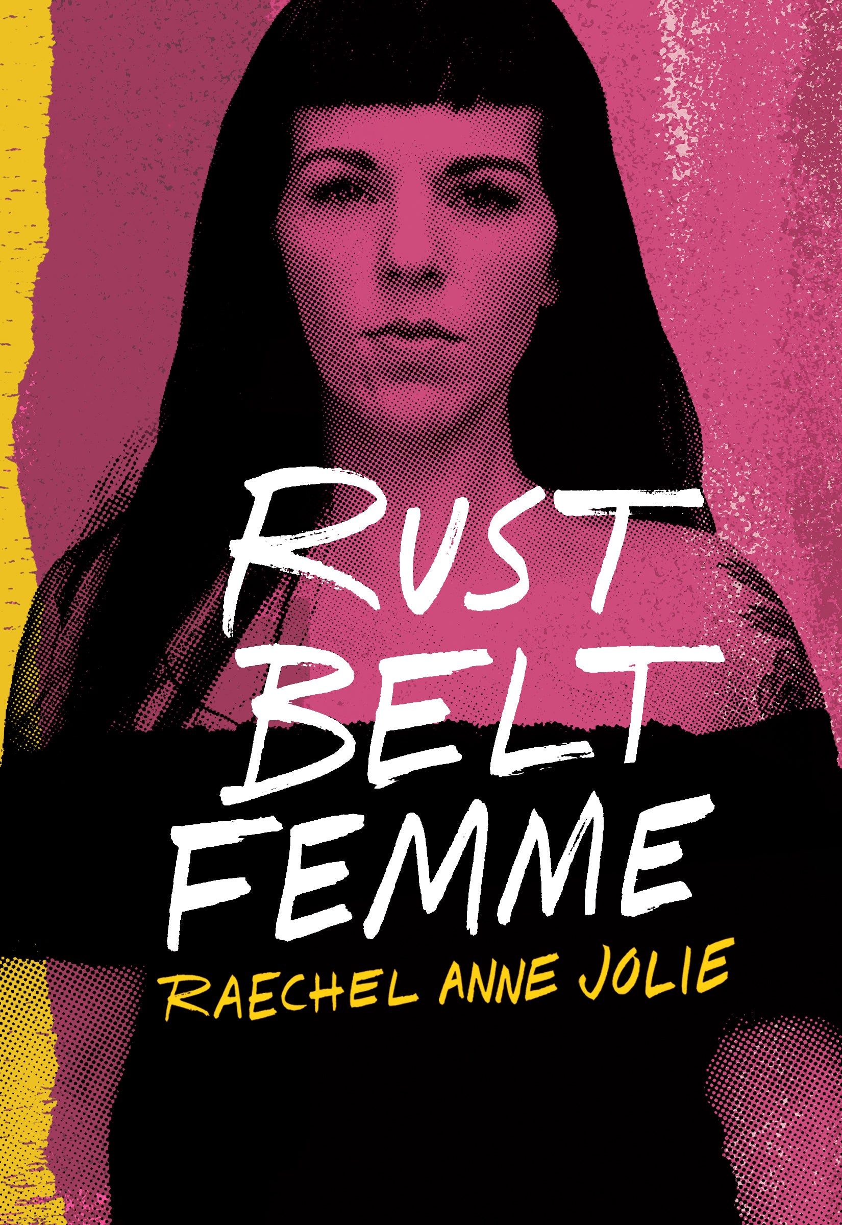 Rust Belt Femme - Belt Publishing