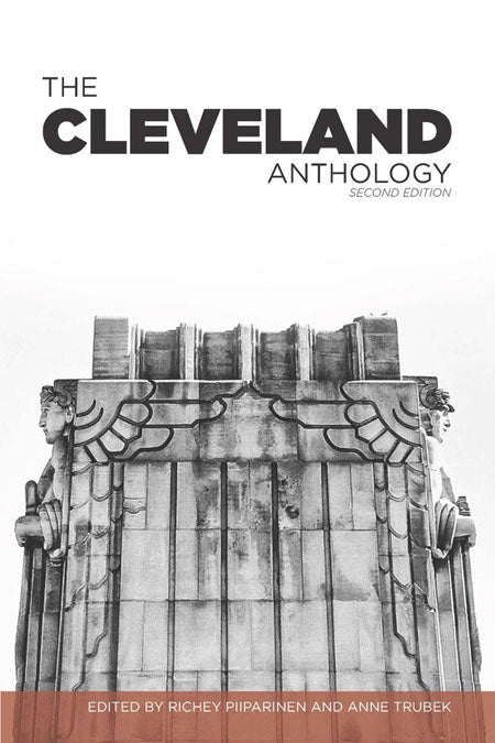The Cleveland Anthology - Belt Publishing