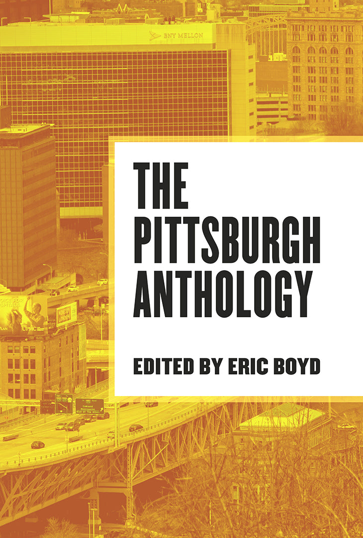 The Pittsburgh Anthology